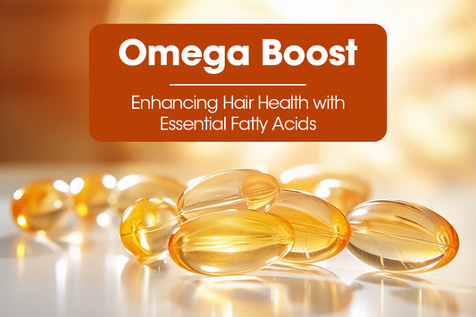 Omega Boost: Enhancing Hair Health with Essential Fatty Acids