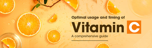 Optimal usage and timing of Vitamin C : A comprehensive guide